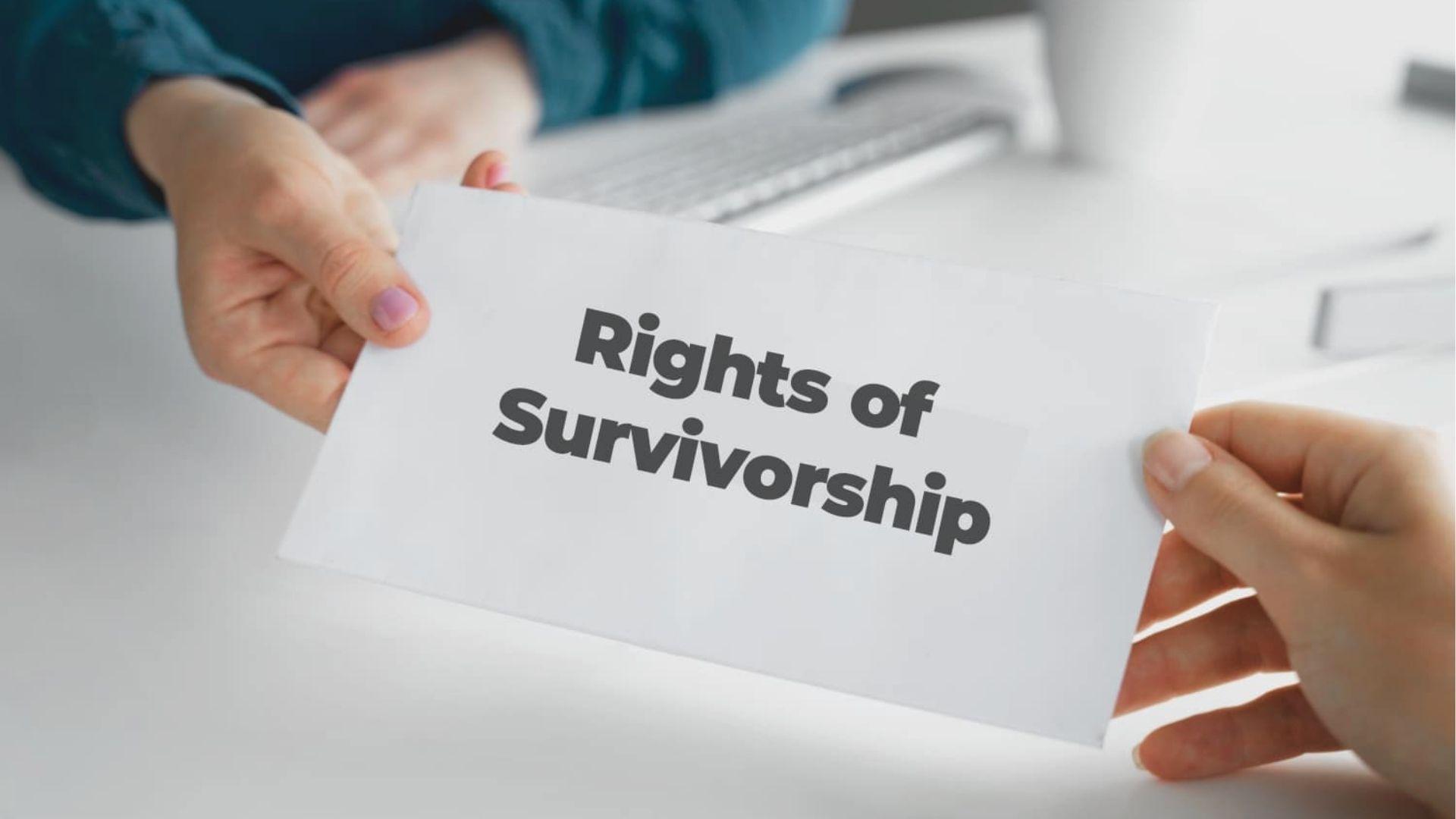 Two hands exchange a white paper with bold text reading "Rights of Survivorship" across a desk.