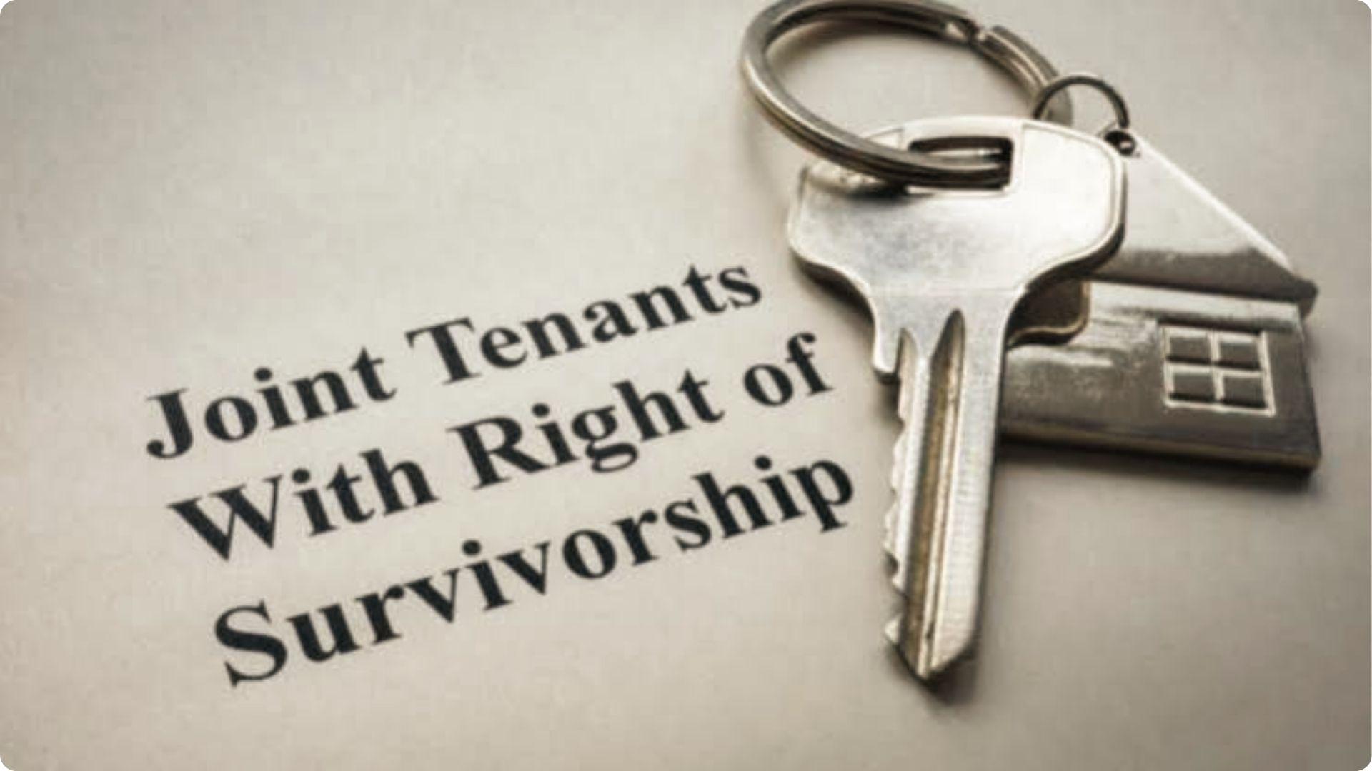 House key with home keychain on document titled Joint Tenants With Rights of Survivorship agreement