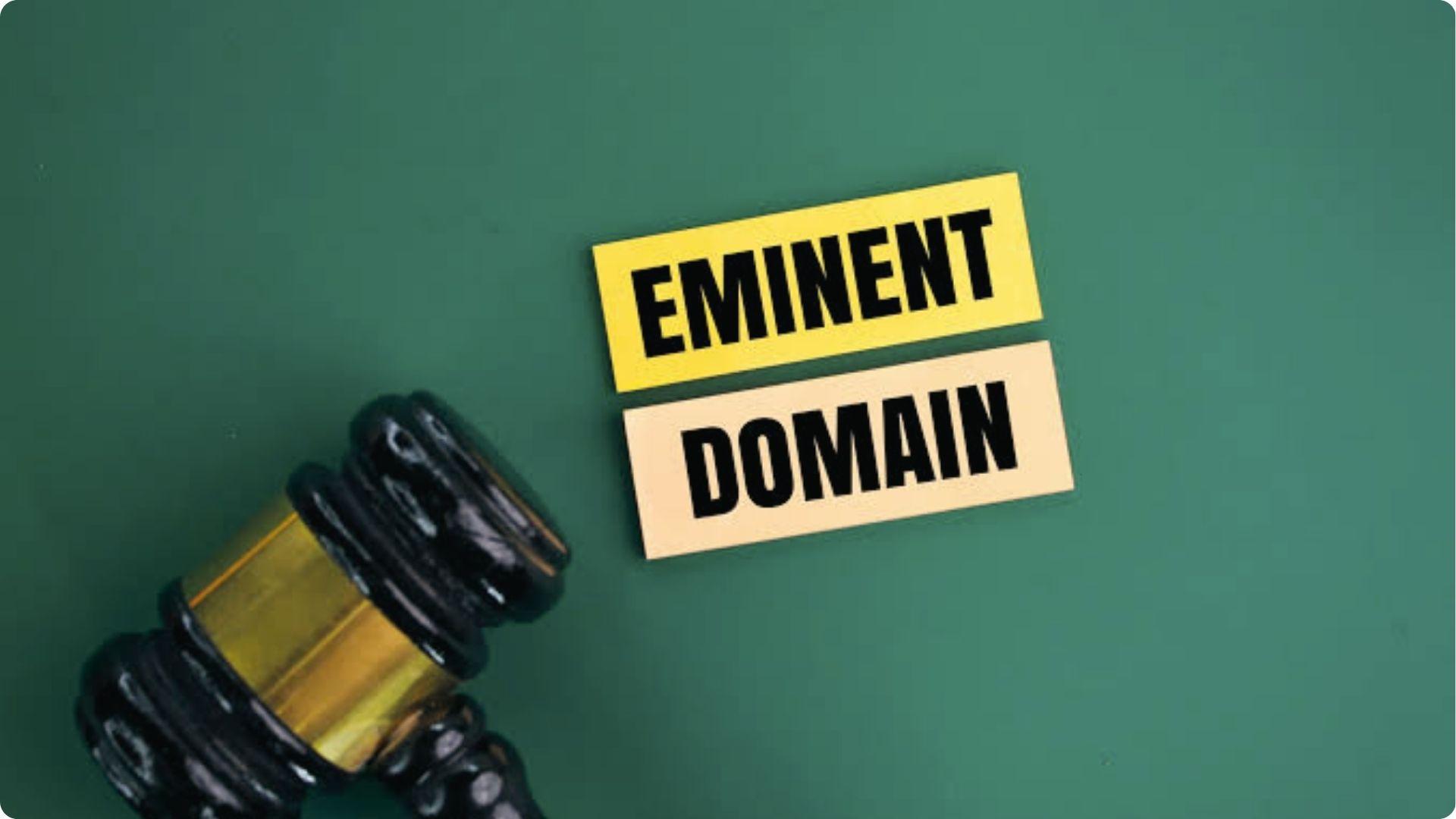Judge gavel with eminent domain labels explaining legal property exemptions under eminent domain law